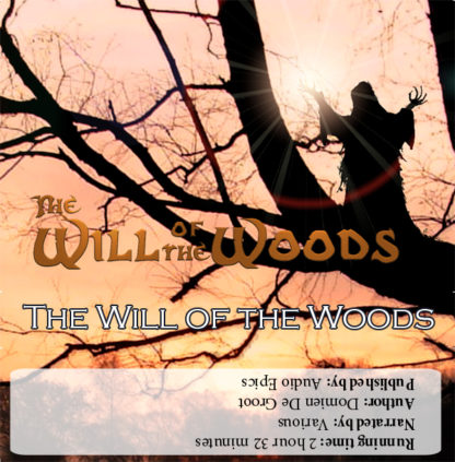The Will of the Woods 'Modern'